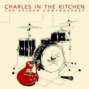 SP Charles In The Kitchen: The Spleen Controversy