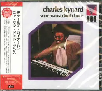 CD Charles Kynard: Your Mama Don't Dance LTD