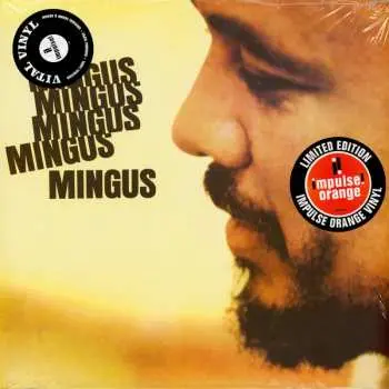 LP Charles Mingus: Mingus Mingus Mingus Mingus Mingus