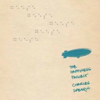 LP Charles Spearin: The Happiness Project