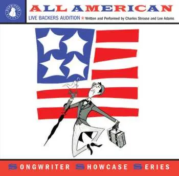 CD Charles Strouse: All American: Live Backers Audition