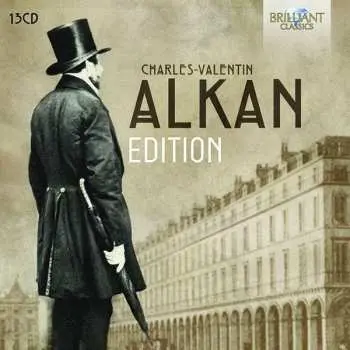 13CD/Box Set Charles-Valentin Alkan: Alkan Edition