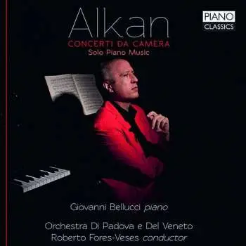 CD Charles-Valentin Alkan: Concerti Da Camera And Solo Piano Music