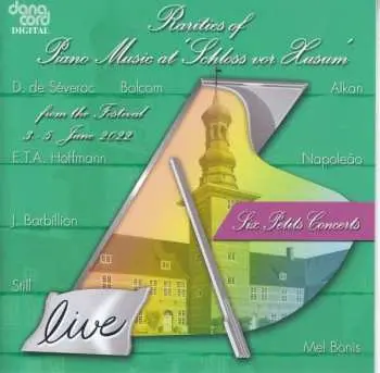 CD Charles-Valentin Alkan: Rarities Of Piano Music At »schloss Vor Husum« 2022