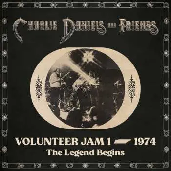 2LP Charlie Daniels: Volunteer Jam 1 • 1974 (The Legend Begins)