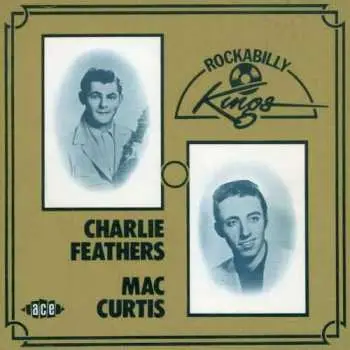 CD Charlie Feathers: Rockabilly Kings