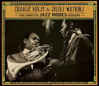 3CD Charlie Rouse: The Complete Jazz Modes Sessions LTD