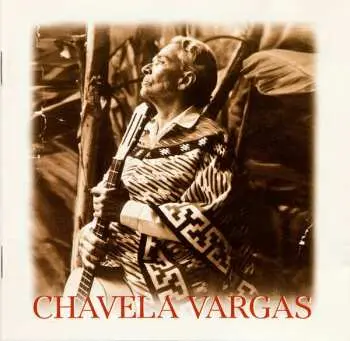 CD Chavela Vargas: Chavela Vargas