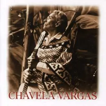 CD Chavela Vargas: Chavela Vargas