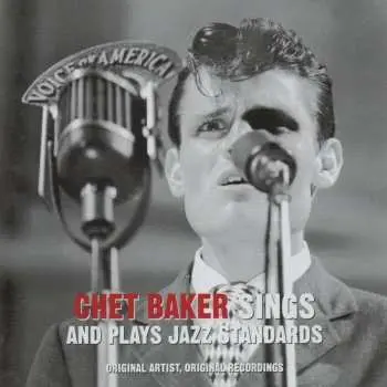 CD Chet Baker: Chet Baker Sings And Plays Jazz Standards