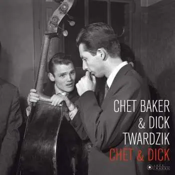 CD Chet Baker Quartet: Chet & Dick