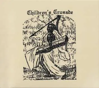 CD Children's Crusade: A Duty-Dance With Death