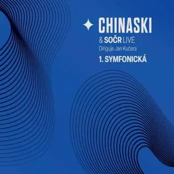 Chinaski - 1. Symfonická - Live (2 LP)