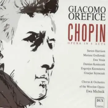 2CD Chopin / Harrison / Godlewski / Cowo / Michnik: Giacomo Orefice