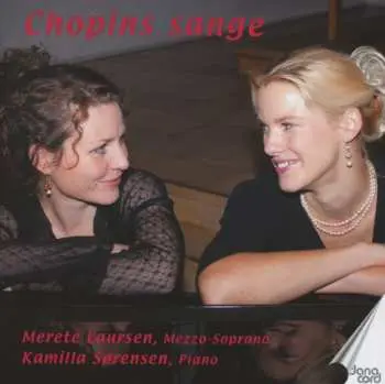 CD Frédéric Chopin: Chopins Sange