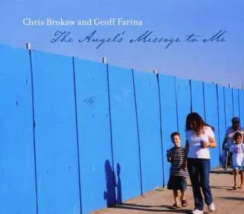 CD Chris Brokaw: The Angel's Message To Me