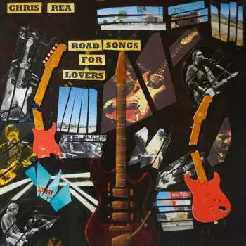 2LP Chris Rea: Road Songs For Lovers
