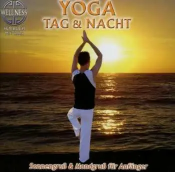 2CD Chris: Yoga Tag & Nacht: Sonnengruß & Mondgruß Für Anfänger