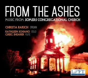 CD Christa Rakich: From the Ashes: Music from Somers Congregational Church