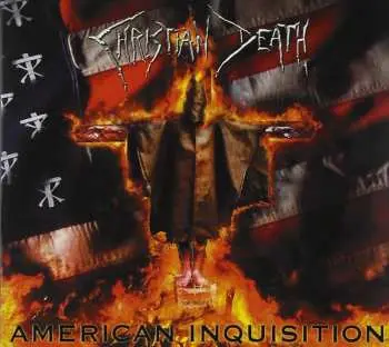 CD Christian Death: American Inquisition