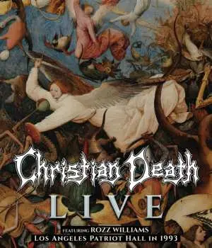 Blu-ray Christian Death: Live Ft. Rozz Williams (los Angeles Patriot Hall 1993)