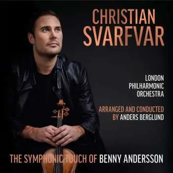 CD Christian Svarfvar: The Symphonic Touch Of Benny Andersson