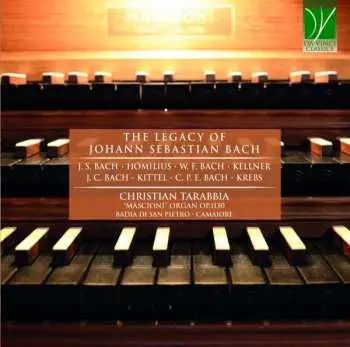 CD Johann Sebastian Bach: The Legacy Of Johann Sebastian Bach