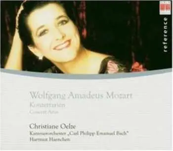 CD Christiane Oelze: Wolfgang Amadeus Mozart: Konzertarien · Concert Arias