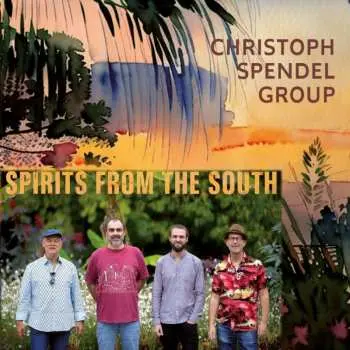 CD Christoph Spendel: Spirits From The South