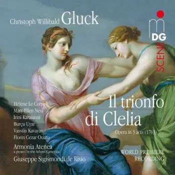 3CD Christoph Willibald Gluck: Il Trionfo Di Clelia