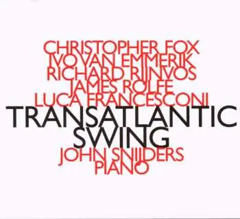 CD Christopher Fox: Transatlantic Swing