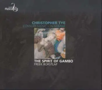 CD Christopher Tye: Consort Music - In Nomine