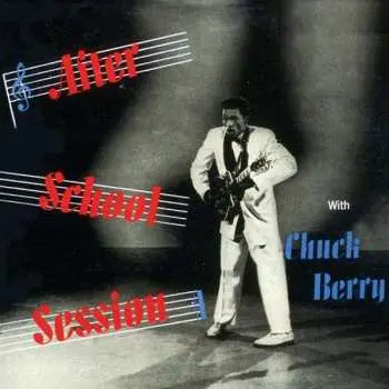 LP/CD Chuck Berry: After School Session CLR