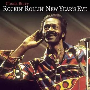 CD Chuck Berry: Rockin' N Rollin' The New Year