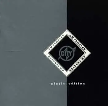 CD City: Am Fenster - Platin Edition