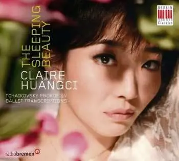 CD Claire Huangci: The Sleeping Beauty