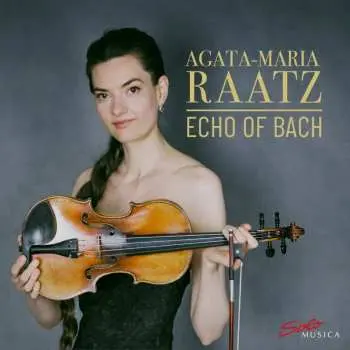 CD Clara Jaz: Agata-maria Raatz - Echo Of Bach