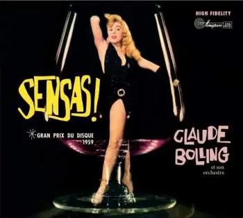 CD Claude Bolling Et Son Orchestre: Sensas! LTD