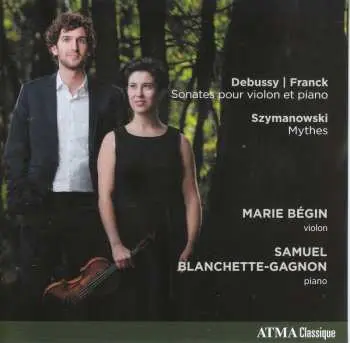 CD Claude Debussy: Marie Begin & Samuel Blanchette-gagnon - Debussy / Franck