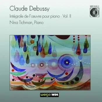CD Claude Debussy: Intégrale De L'Œuvre Pour Piano • Vol. II