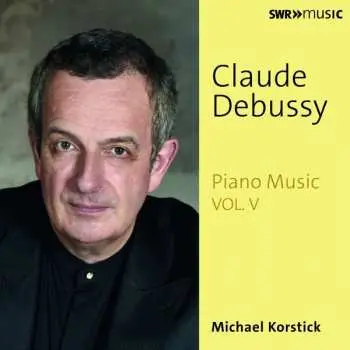 CD Claude Debussy: Piano Music Vol. V