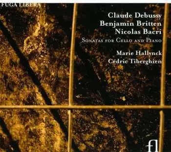 CD Claude Debussy: Sonatas For Cello And Piano