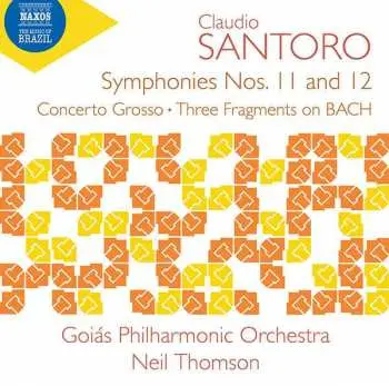 CD Claudio Santoro: Symphonies Nos. 11 And 12