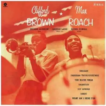 LP Clifford Brown And Max Roach: Clifford Brown & Max Roach