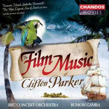 CD Clifton Parker: The Film Music Of Clifton Parker