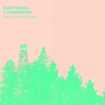 LP Clive Tanaka: Pre-Sunrise Authority CLR | LTD