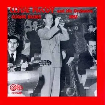 CD Clyde McCoy And His Orchestra: 1951 Sugar Blues