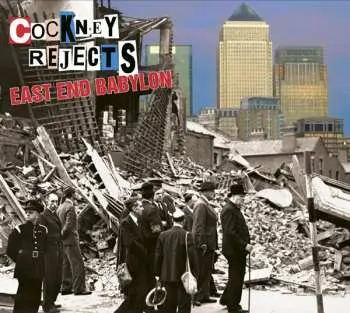 LP Cockney Rejects: East End Babylon