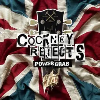 CD Cockney Rejects: Power Grab