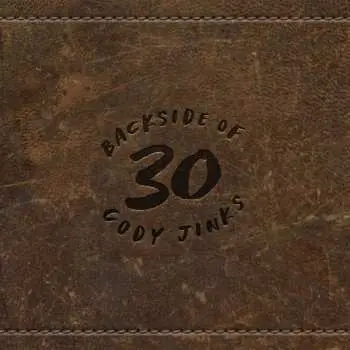 LP Cody Jinks: Backside Of 30 Ltd.